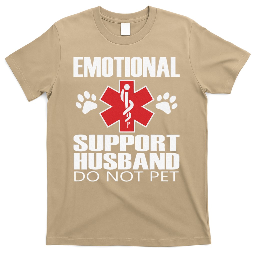 Emotional Support Husband Do Not Pet T-Shirt
