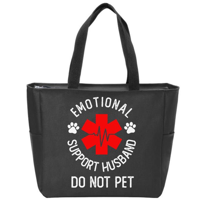 Emotional Support Husband Do Not Pet Zip Tote Bag