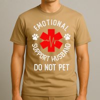 Emotional Support Husband Do Not Pet T-Shirt