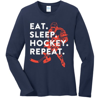 Eat Sleep Hockey Repeat - Gift Ladies Long Sleeve Shirt