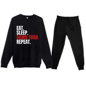 Eat Sleep Hawk Tuah Repeat Funny Viral Election Parody Premium Crewneck Sweatsuit Set