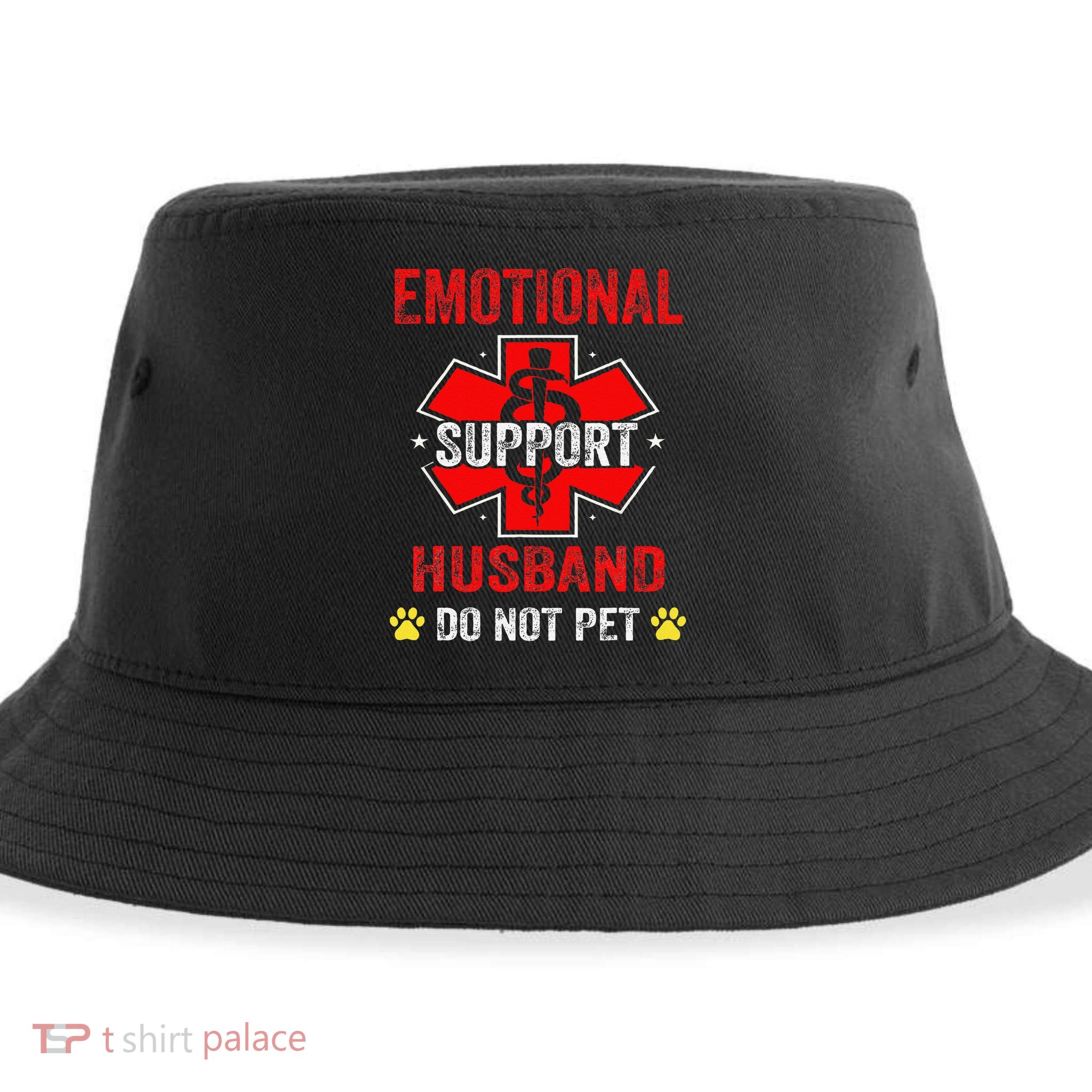 Emotional Support Husband Do Not Pet Sustainable Bucket Hat