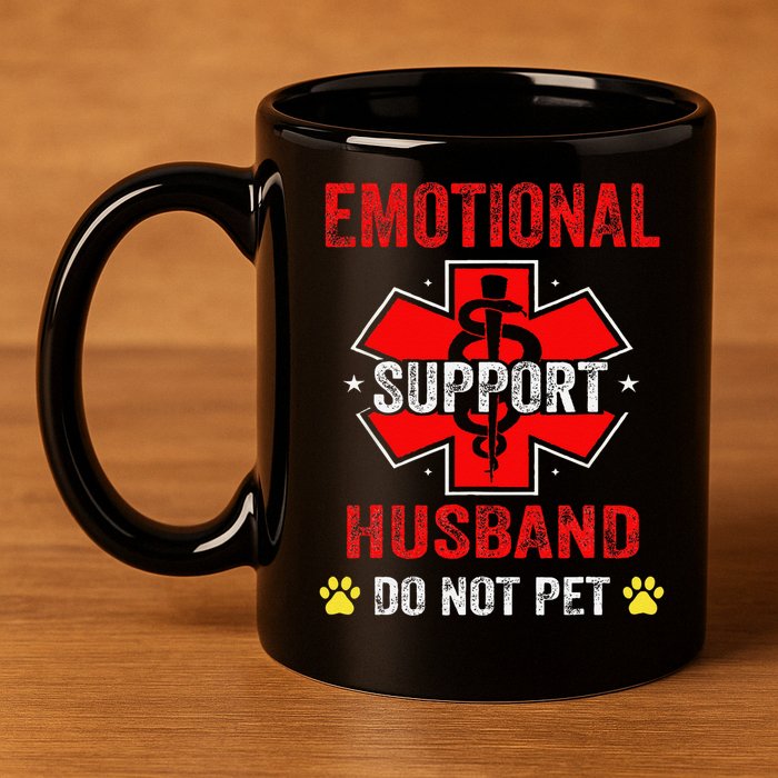 Emotional Support Husband Do Not Pet 11oz C Handle Ceramic Mug