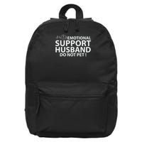 Emotional Support Husband Do Not Pet 16 in Basic Backpack