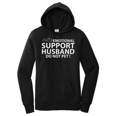 Emotional Support Husband Do Not Pet Women's Pullover Hoodie