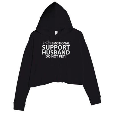 Emotional Support Husband Do Not Pet Crop Fleece Hoodie