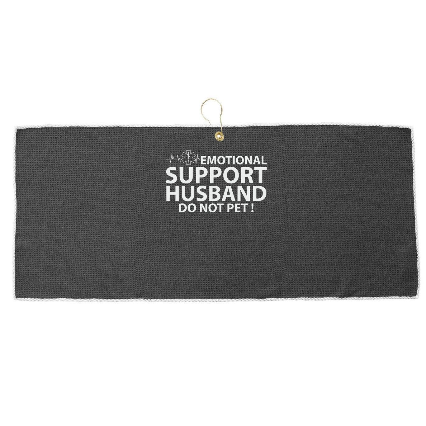 Emotional Support Husband Do Not Pet Large Microfiber Waffle Golf Towel
