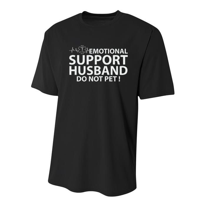 Emotional Support Husband Do Not Pet Youth Performance Sprint T-Shirt