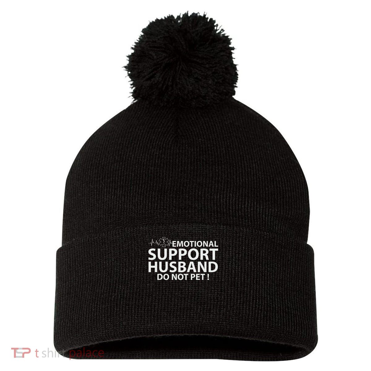 Emotional Support Husband Do Not Pet Pom Pom 12in Knit Beanie