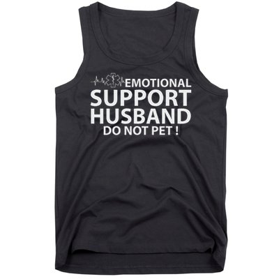 Emotional Support Husband Do Not Pet Tank Top