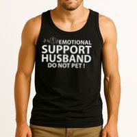 Emotional Support Husband Do Not Pet Tank Top