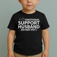 Emotional Support Husband Do Not Pet Toddler T-Shirt