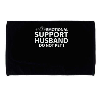 Emotional Support Husband Do Not Pet Microfiber Hand Towel