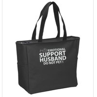 Emotional Support Husband Do Not Pet Zip Tote Bag