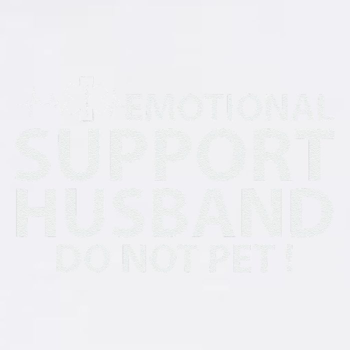 Emotional Support Husband Do Not Pet Garment-Dyed Sweatshirt