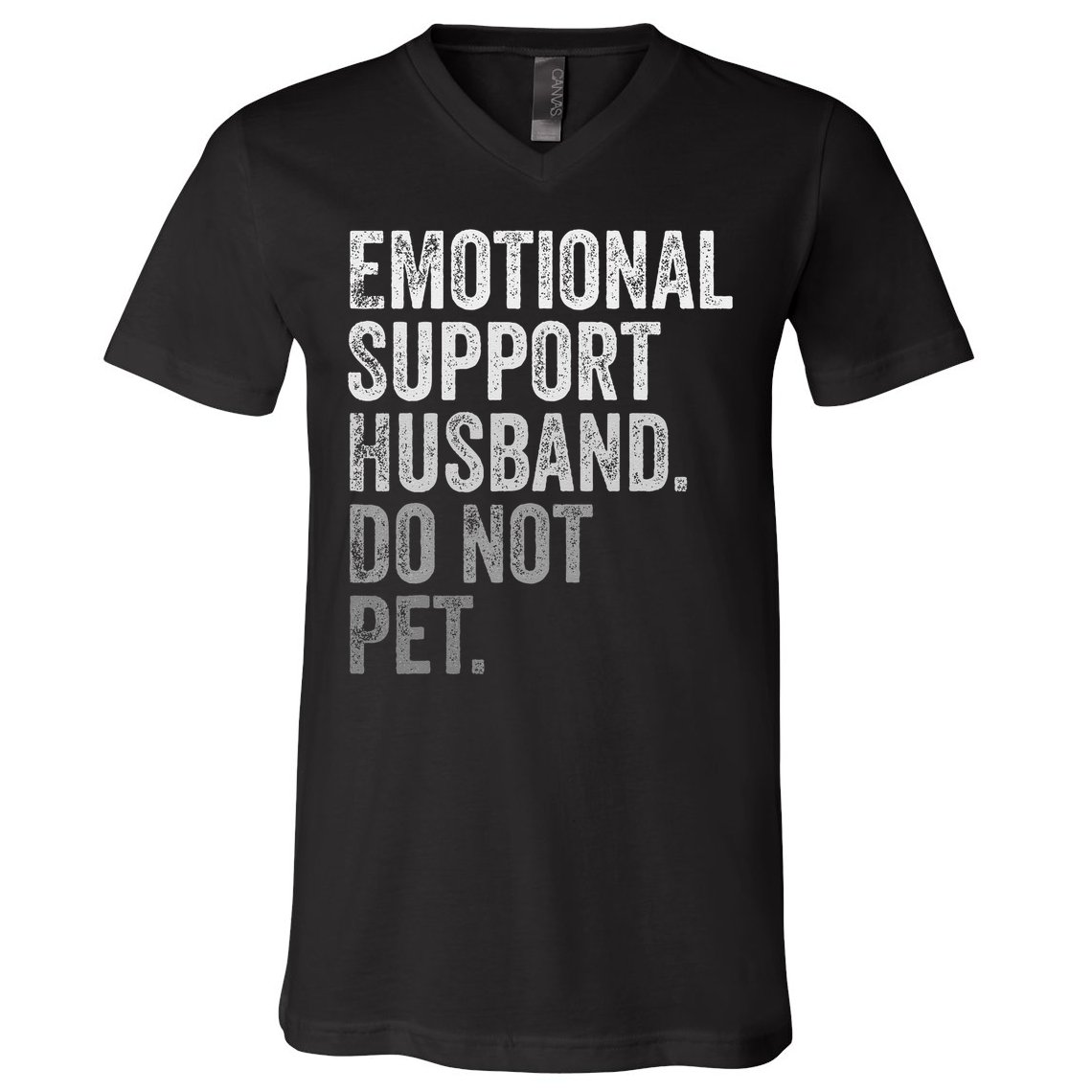 Emotional Support Husband Do Not Pet V-Neck T-Shirt