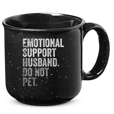 Emotional Support Husband Do Not Pet 15oz Campfire Ceramic Mug