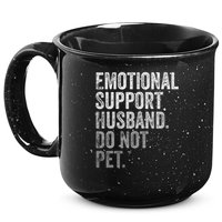 Emotional Support Husband Do Not Pet 15oz Campfire Ceramic Mug
