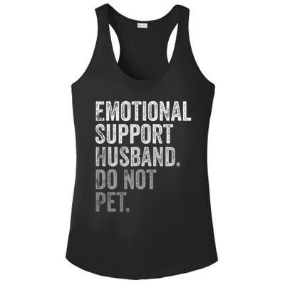 Emotional Support Husband Do Not Pet Ladies PosiCharge Competitor Racerback Tank