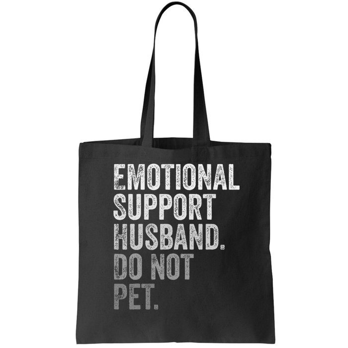 Emotional Support Husband Do Not Pet Bag