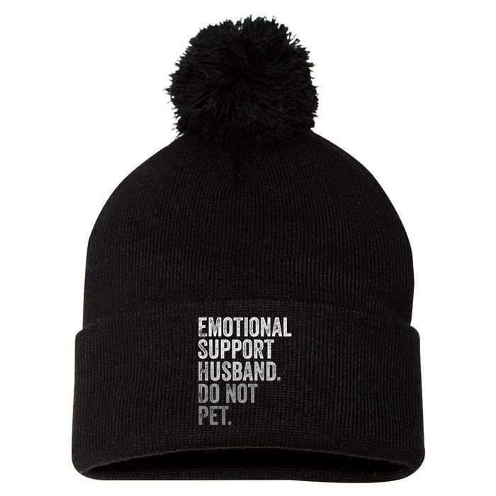 Emotional Support Husband Do Not Pet Pom Pom 12in Knit Beanie