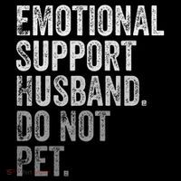 Emotional Support Husband Do Not Pet Zip Tote Bag
