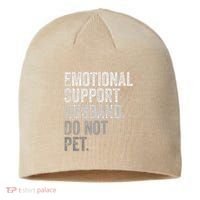 Emotional Support Husband Do Not Pet Sustainable Beanie