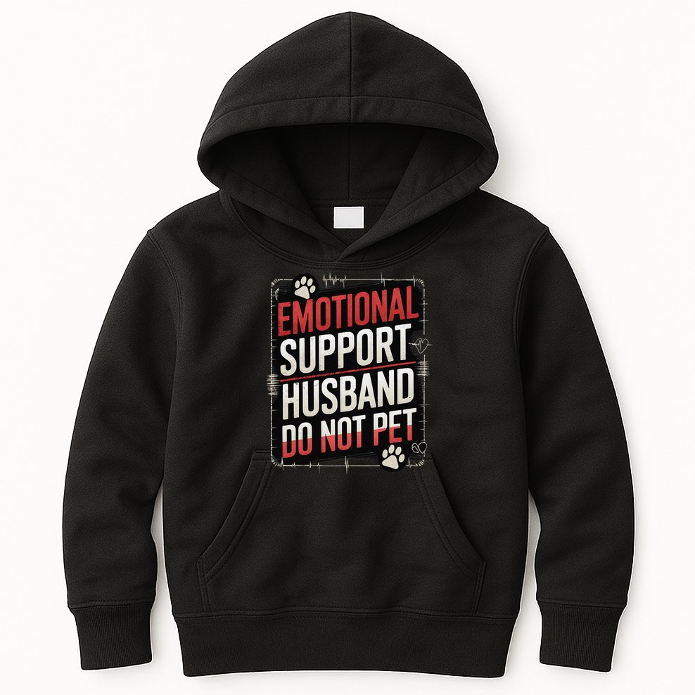 Emotional Support Husband Do Not Pet Women Funny Kids Hoodie