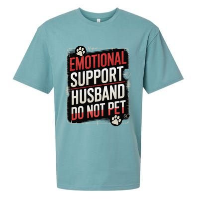 Emotional Support Husband Do Not Pet Women Funny Sueded Cloud Jersey T-Shirt