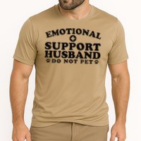 Emotional Support Husband Do Not Pet Funny Cooling Performance Crew T-Shirt