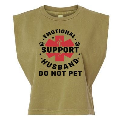 Emotional Support Husband Do Not Pet Garment-Dyed Women's Muscle Tee