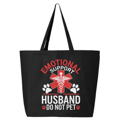 Emotional Support Husband Do Not Pet Funny 25L Jumbo Tote