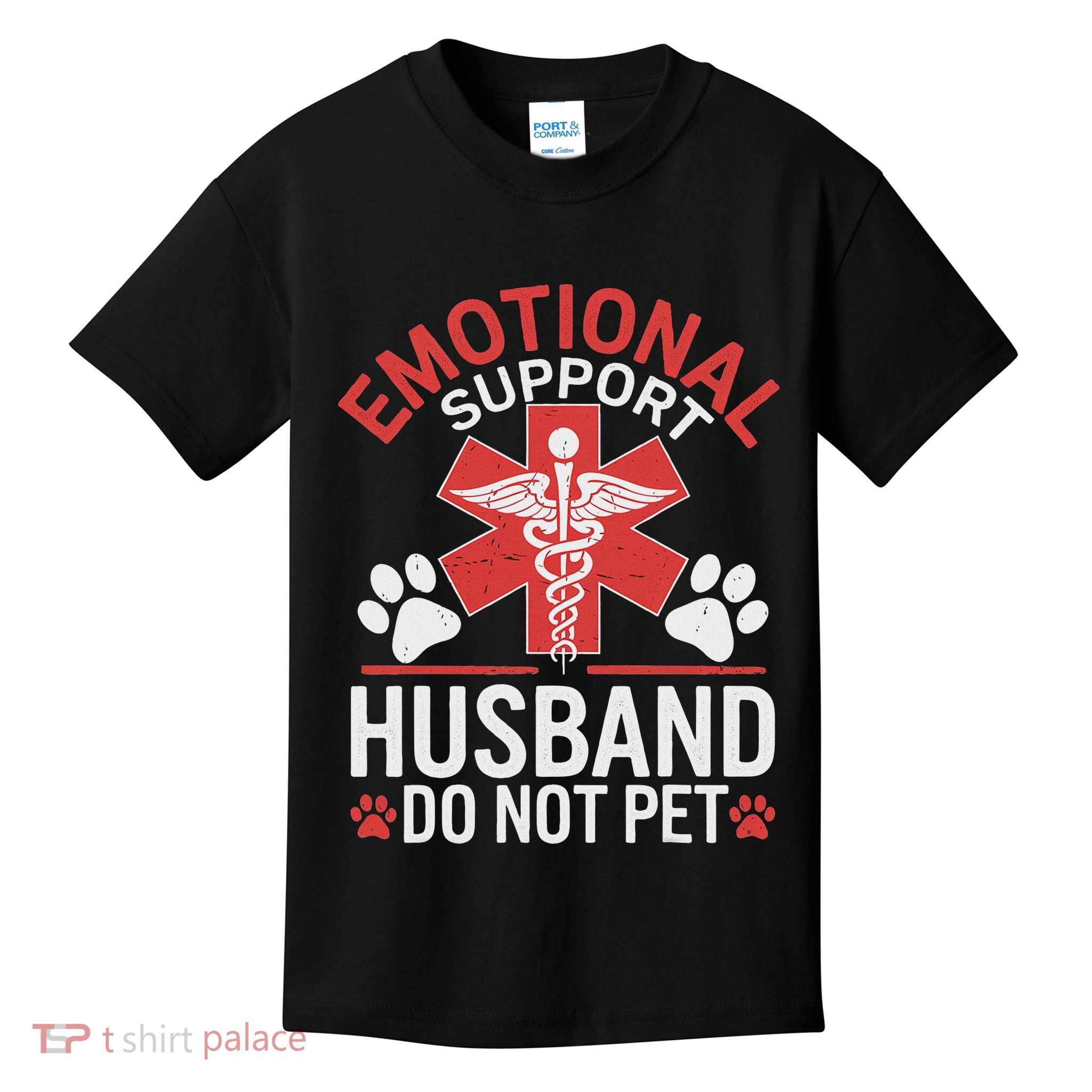 Emotional Support Husband Do Not Pet Funny Kids T-Shirt