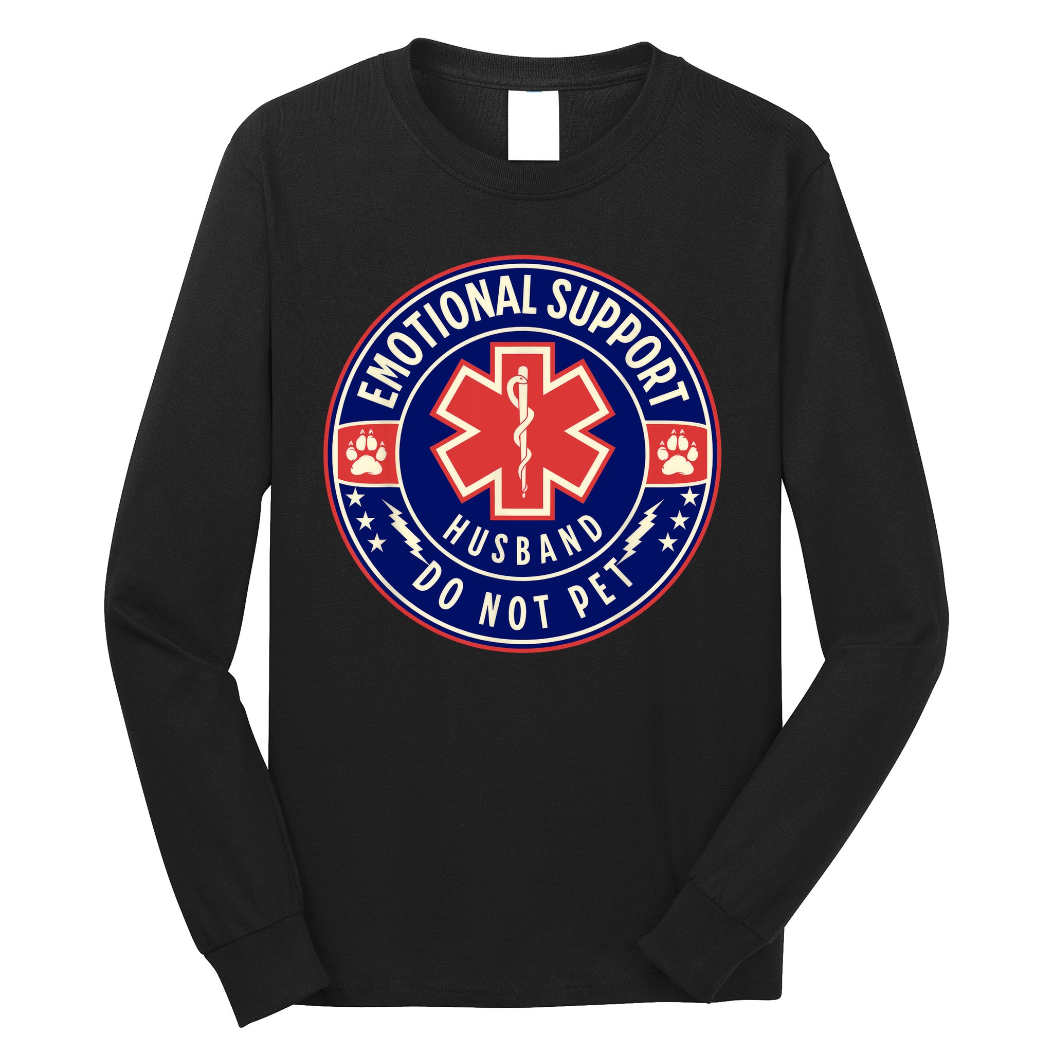 Emotional Support Husband Do Not Pet Service Dog Love Humor Long Sleeve Shirt