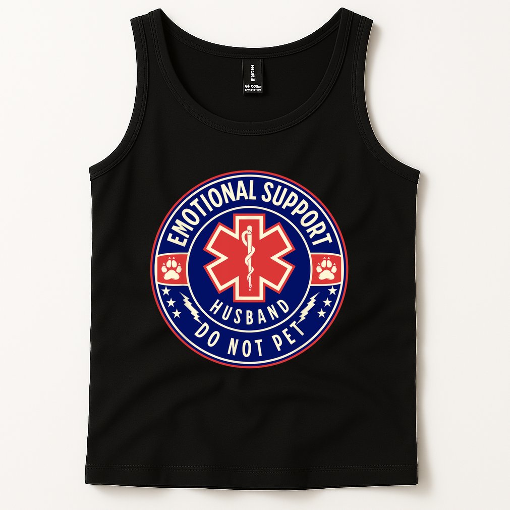 Emotional Support Husband Do Not Pet Service Dog Love Humor Tank Top