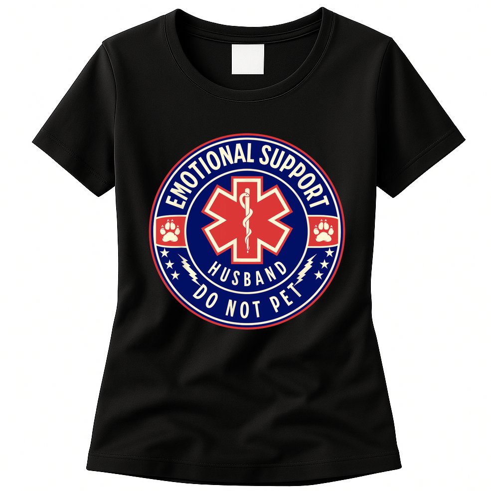 Emotional Support Husband Do Not Pet Service Dog Love Humor Womens T-Shirt