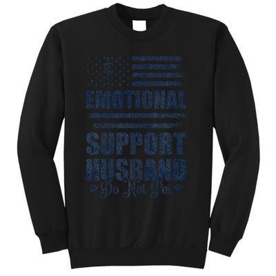 Emotional Support Husband Do Not Pet - Vintage American Sweatshirt