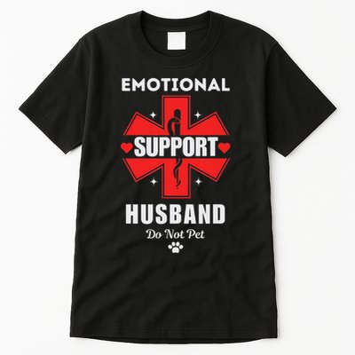 Emotional Support Husband Do Not Pet Tall T-Shirt