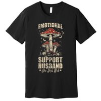 Emotional Support Husband Do Not Pet - Funny Husband Premium T-Shirt