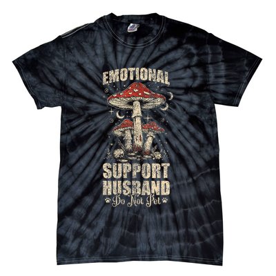 Emotional Support Husband Do Not Pet - Funny Husband Tie-Dye T-Shirt