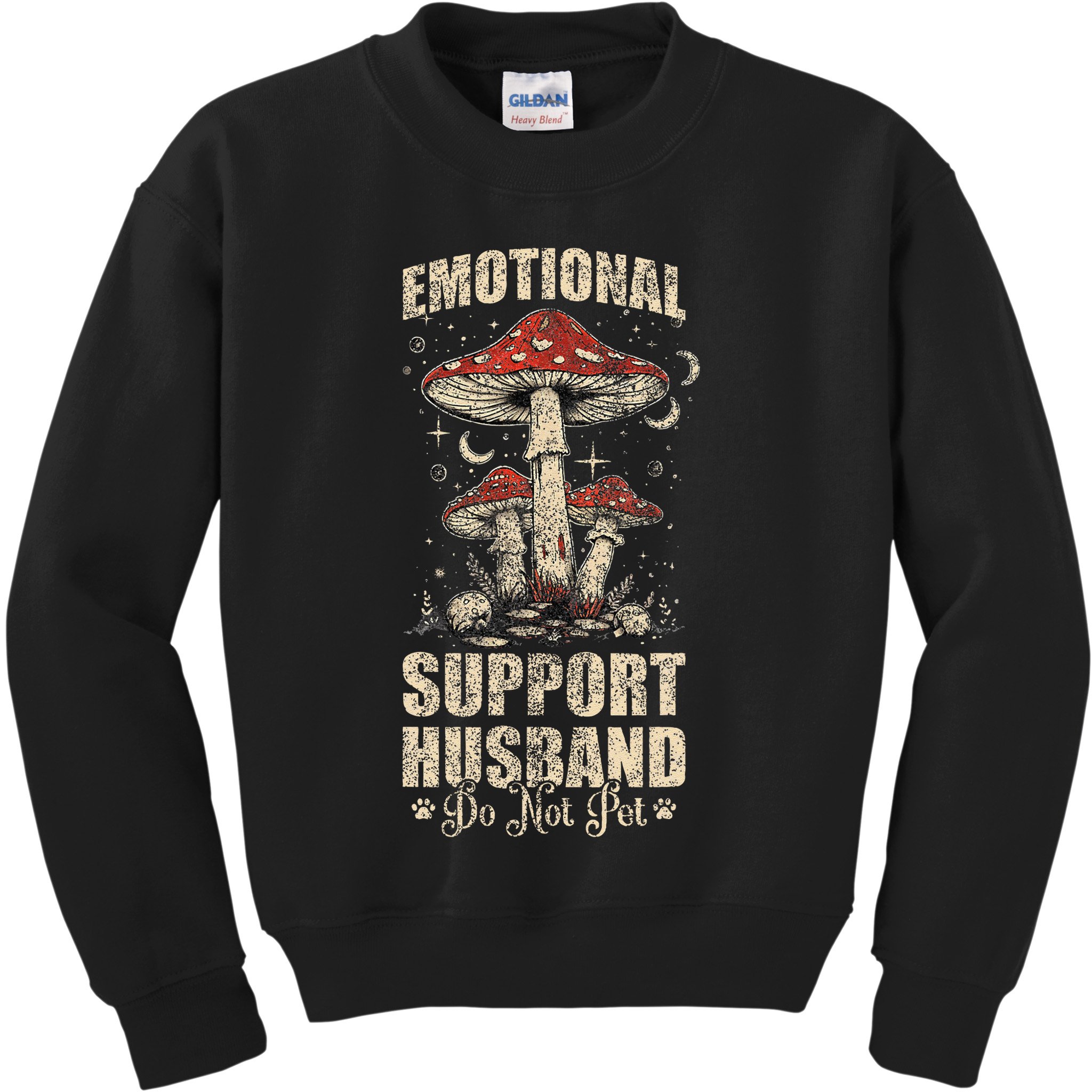 Emotional Support Husband Do Not Pet - Funny Husband Kids Sweatshirt