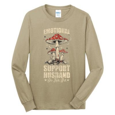 Emotional Support Husband Do Not Pet - Funny Husband Tall Long Sleeve T-Shirt