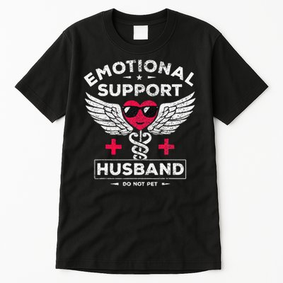 Emotional Support Husband Do Not Pet Tall T-Shirt