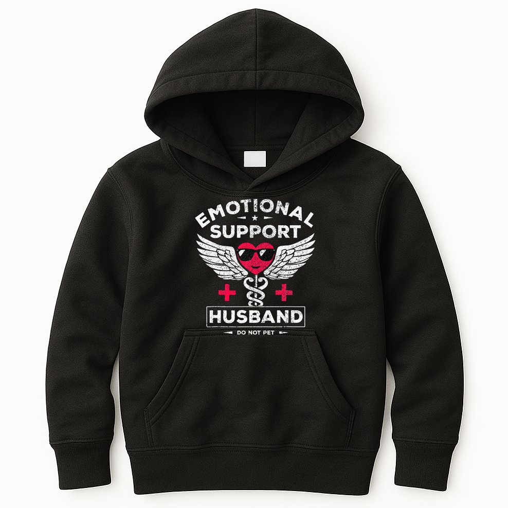 Emotional Support Husband Do Not Pet Kids Hoodie