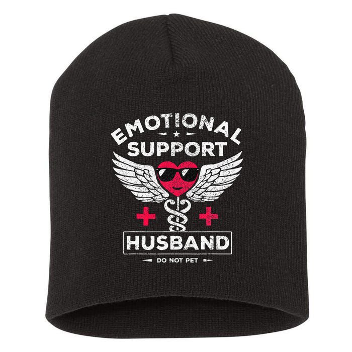 Emotional Support Husband Do Not Pet Short Acrylic Beanie