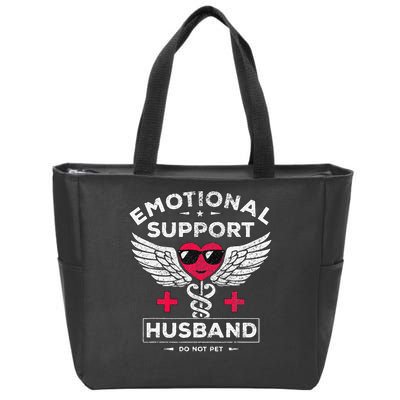 Emotional Support Husband Do Not Pet Zip Tote Bag