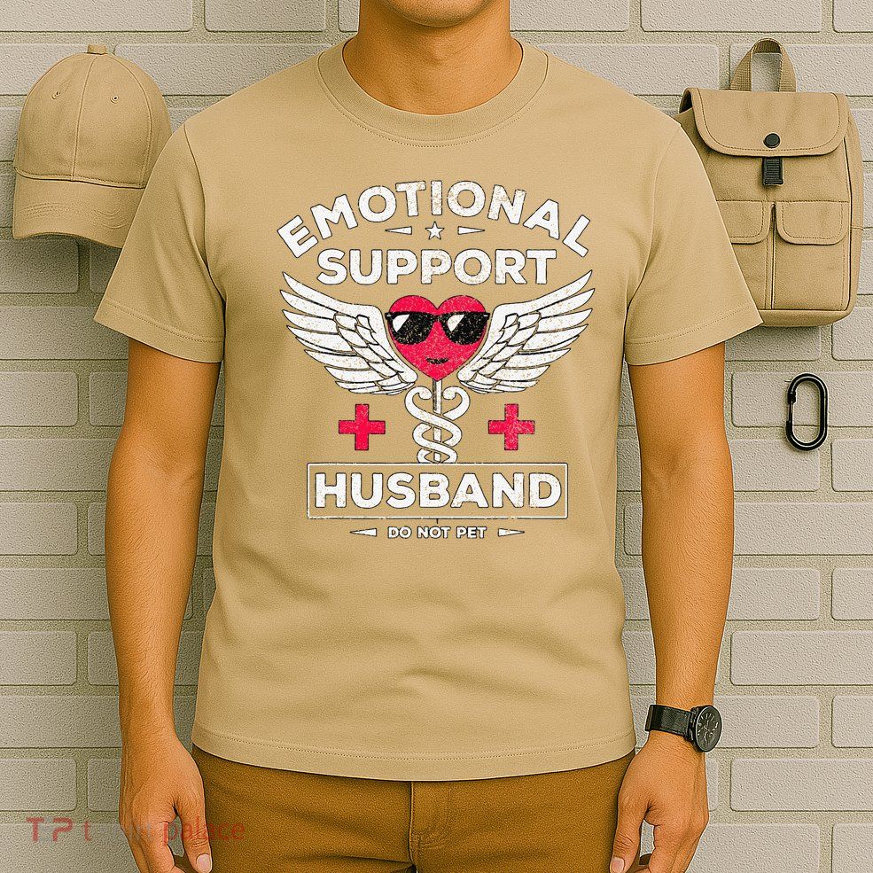 Emotional Support Husband Do Not Pet T-Shirt