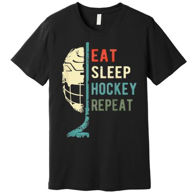 Eat Sleep Hockey Repeat Funny Retro Vintage  Premium T-Shirt