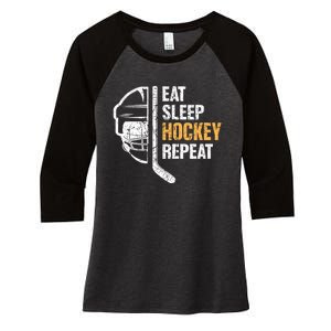 Eat Sleep Hockey Repeat Great Gift For Hockey Players Women's Tri-Blend 3/4-Sleeve Raglan Shirt