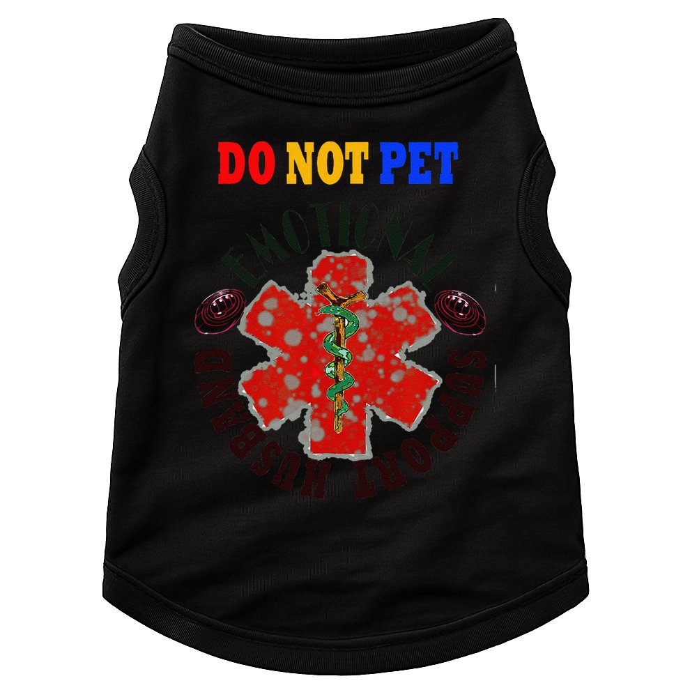 Emotional Support Husband Do Not Pet Doggie Tank